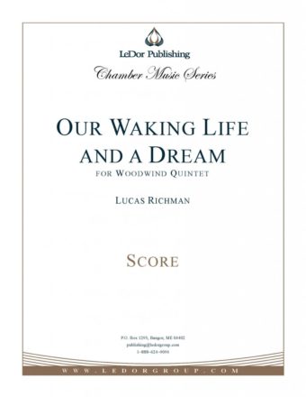 our waking life and a dream for woodwind quintet score cover