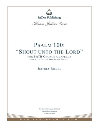 Psalm 100 "Shout unto the Lord" Score Cover